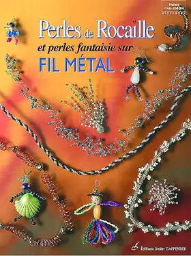 Couverture du produit · Perles de rocaille sur fil métal