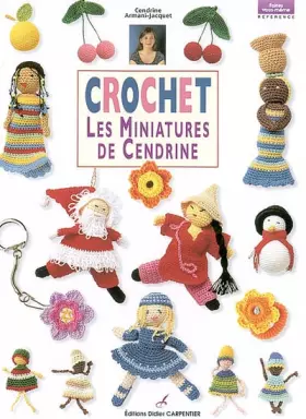 Couverture du produit · Crochet : Les Miniatures de Cendrine