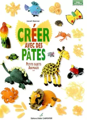 Couverture du produit · Créer avec des pâtes