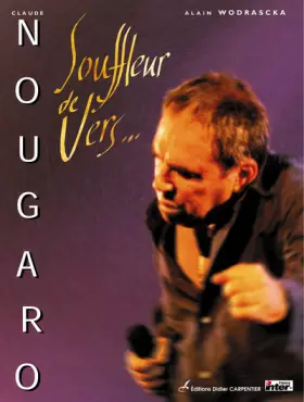 Couverture du produit · Claude Nougaro : Souffleur de vers...