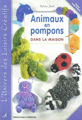 Couverture du produit · Animaux en pompons dans la maison