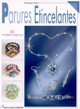 Couverture du produit · Parures étincelantes : 60 modèles originaux