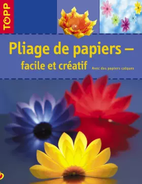 Couverture du produit · Pliage de papier - facile et créatif