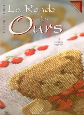 Couverture du produit · La Ronde des ours : Au point de croix