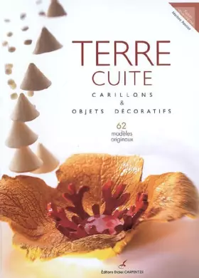 Couverture du produit · Terre cuite : Carillons et objets décoratifs