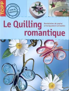 Couverture du produit · Le Quilling romantique