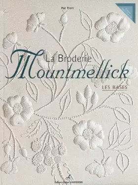Couverture du produit · La Broderie Mountmellick: Les bases
