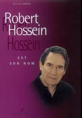 Couverture du produit · Robert Hossein est son nom