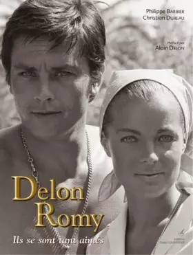 Couverture du produit · Delon-Romy : Ils se sont tant aimés