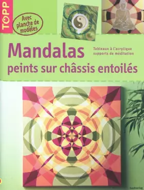 Couverture du produit · Mandalas peints sur châssis entoilés