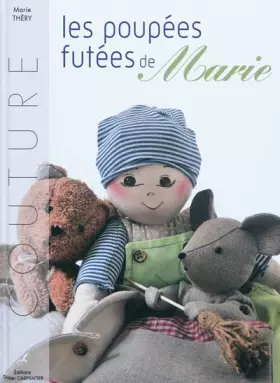 Couverture du produit · Les poupées futées de Marie