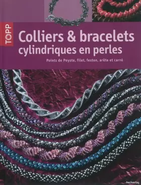 Couverture du produit · Colliers & bracelets cylindriques en perles