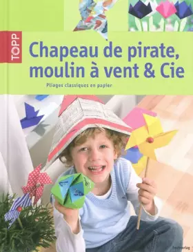 Couverture du produit · Chapeau de pirate, moulin à vent & Cie