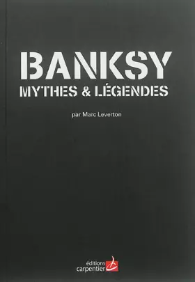 Couverture du produit · Banksy: Mythes et légendes