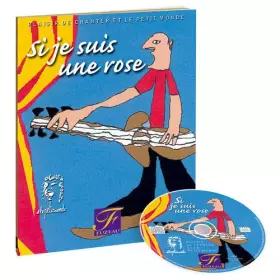 Couverture du produit · Si je suis une rose