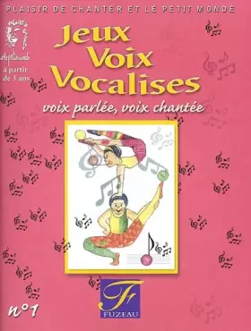 Couverture du produit · Jeux voix vocalisés, vol 1 (CD inclus)