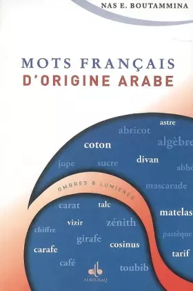Couverture du produit · Mots Français d'origine arabe