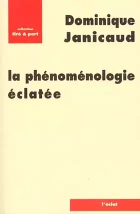 Couverture du produit · La Phénoménologie éclatée