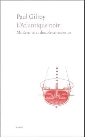 Couverture du produit · L'Atlantique noir : Modernité et double conscience