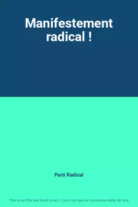 Couverture du produit · Manifestement radical !