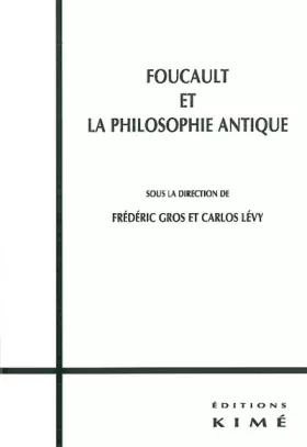 Couverture du produit · Foucault et la Philosophie Antique