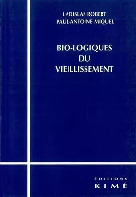 Couverture du produit · Bio-logiques du vieillissement