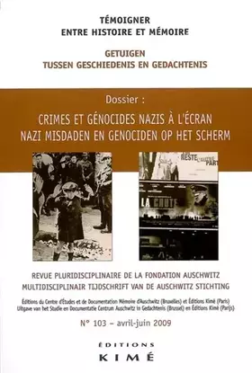 Couverture du produit · Temoigner,Entre Histoire et Mémoire N°103