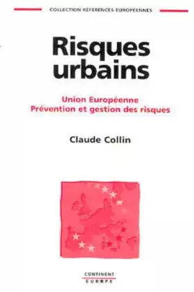 Couverture du produit · Risques urbains: Union européenne, prévention et gestion des risques