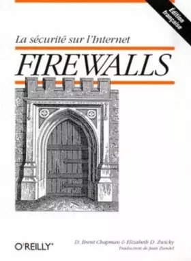 Couverture du produit · Firewalls : La sécurité sur Internet