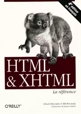 Couverture du produit · HTML & XHTML. La référence, 4ème édition