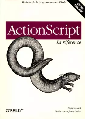 Couverture du produit · ActionScript : La Référence