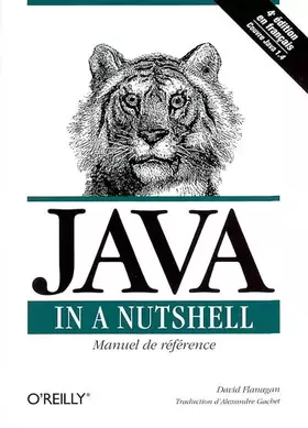 Couverture du produit · Java In A Nutshell : Manuel de référence