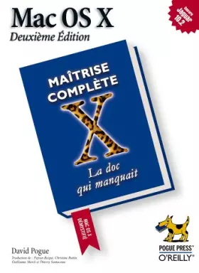 Couverture du produit · Mac OS X Maîtrise complète