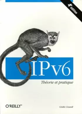Couverture du produit · IPv6 - Théorie et pratique