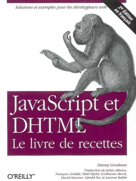 Couverture du produit · JavaScript & DHTML : Le livre de recettes