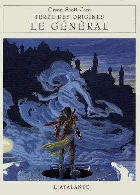 Couverture du produit · Terre des origines, tome 2 : Le Général