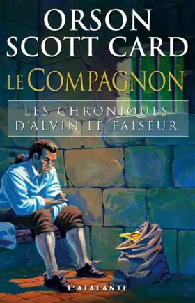 Couverture du produit · Chroniques d'Alvin le faiseur 4 - Le Compagnon