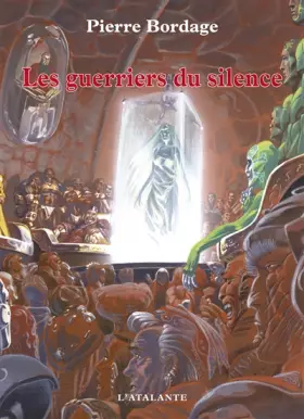Couverture du produit · Guerriers du silence 1 - Les Guerriers du silence