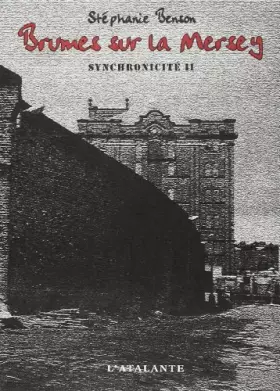 Couverture du produit · Synchronicité II - Brumes sur la Mersey