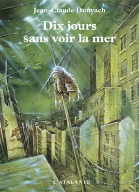 Couverture du produit · Dix jours sans voir la mer