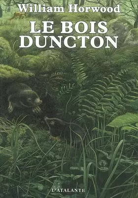 Couverture du produit · Le bois Duncton