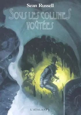 Couverture du produit · Sous les collines voûtées