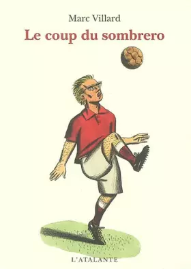 Couverture du produit · Le coup du sombrero