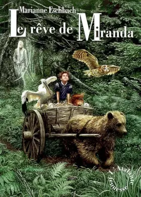 Couverture du produit · Le rêve de Miranda