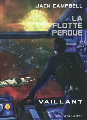 Couverture du produit · La flotte perdue, Tome 4 : Vaillant