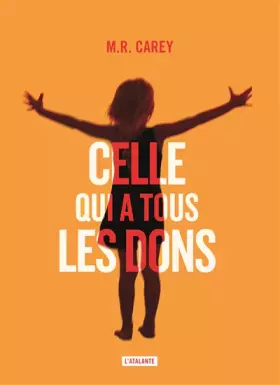 Couverture du produit · Celle qui a tous les dons