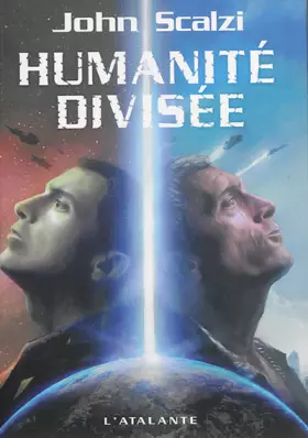 Couverture du produit · Humanité divisée