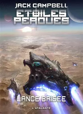 Couverture du produit · LANCE BRISÉE: ÉTOILES PERDUES
