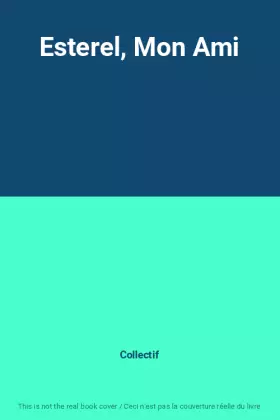 Couverture du produit · Esterel, Mon Ami