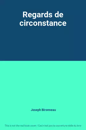 Couverture du produit · Regards de circonstance